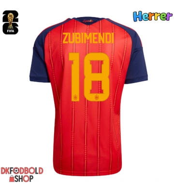 Spanien Martin Zubimendi #18 Hjemmebanetrøje VM 2026 Kort ærmer